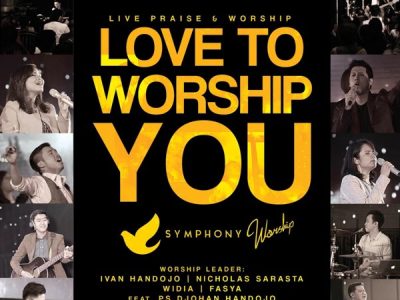 Album LOVE TO WORSHIP YOU by Symphony Worship